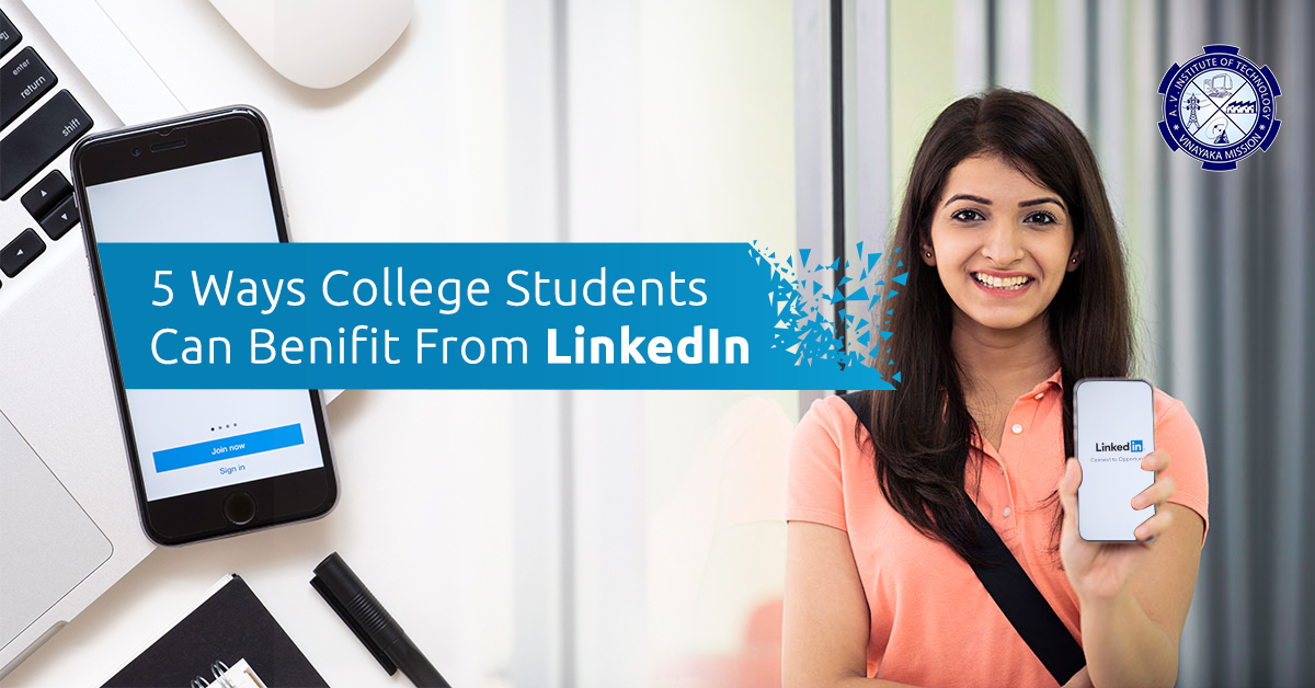 5 Ways College Students Can Benefit from LinkedIn