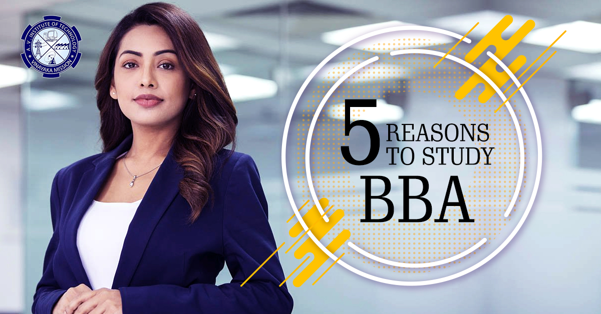  5 Reasons to study BBA